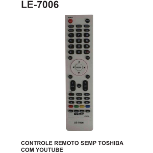 CONTROLE REMOTO COMPATIVEL P/ TV SEMP TOSHIBA C/ YOUTUBE / LELONG LE-7006 (42)